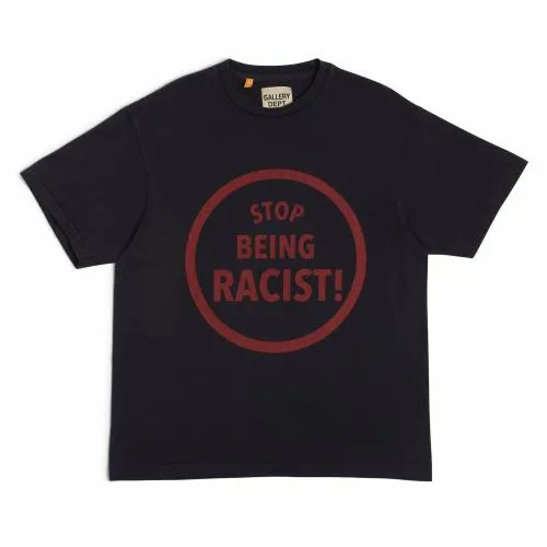 Short Sleeve Men Gallery Dept STOP BEING RACIST TEE Black