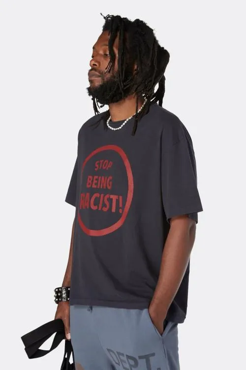 Short Sleeve Men Gallery Dept STOP BEING RACIST TEE Black